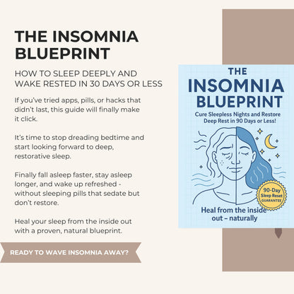 The Insomnia Blueprint - How to Cure Sleepless Nights Naturally in Less than 30 Days