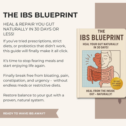 The IBS Blueprint: A 30 Day Natural Final Reset for Your Gut