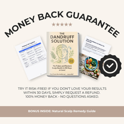 The Dandruff Solution: Heal Your Scalp Naturally in 30 Days or Less